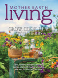 Cargar la imagen en la vista de la galería, Mother Earth Living — Grow, Cook, & Heal with Herbs
