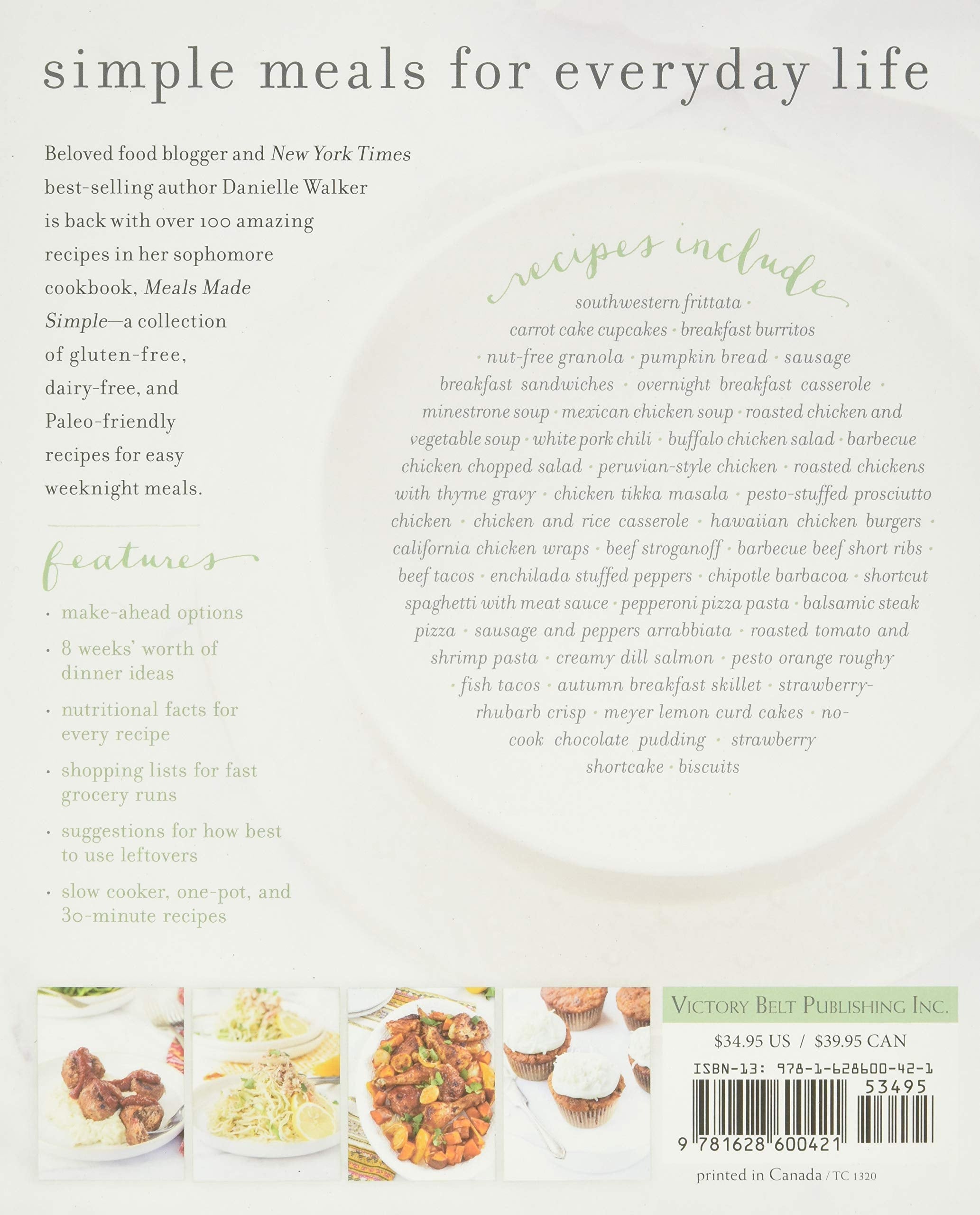 Danielle Walker's Against All Grain: Meals Made Simple: Gluten-Free, Dairy-Free, and Paleo Recipes to Make Anytime