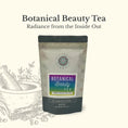 Load image into Gallery viewer, Botanical Beauty Tea
